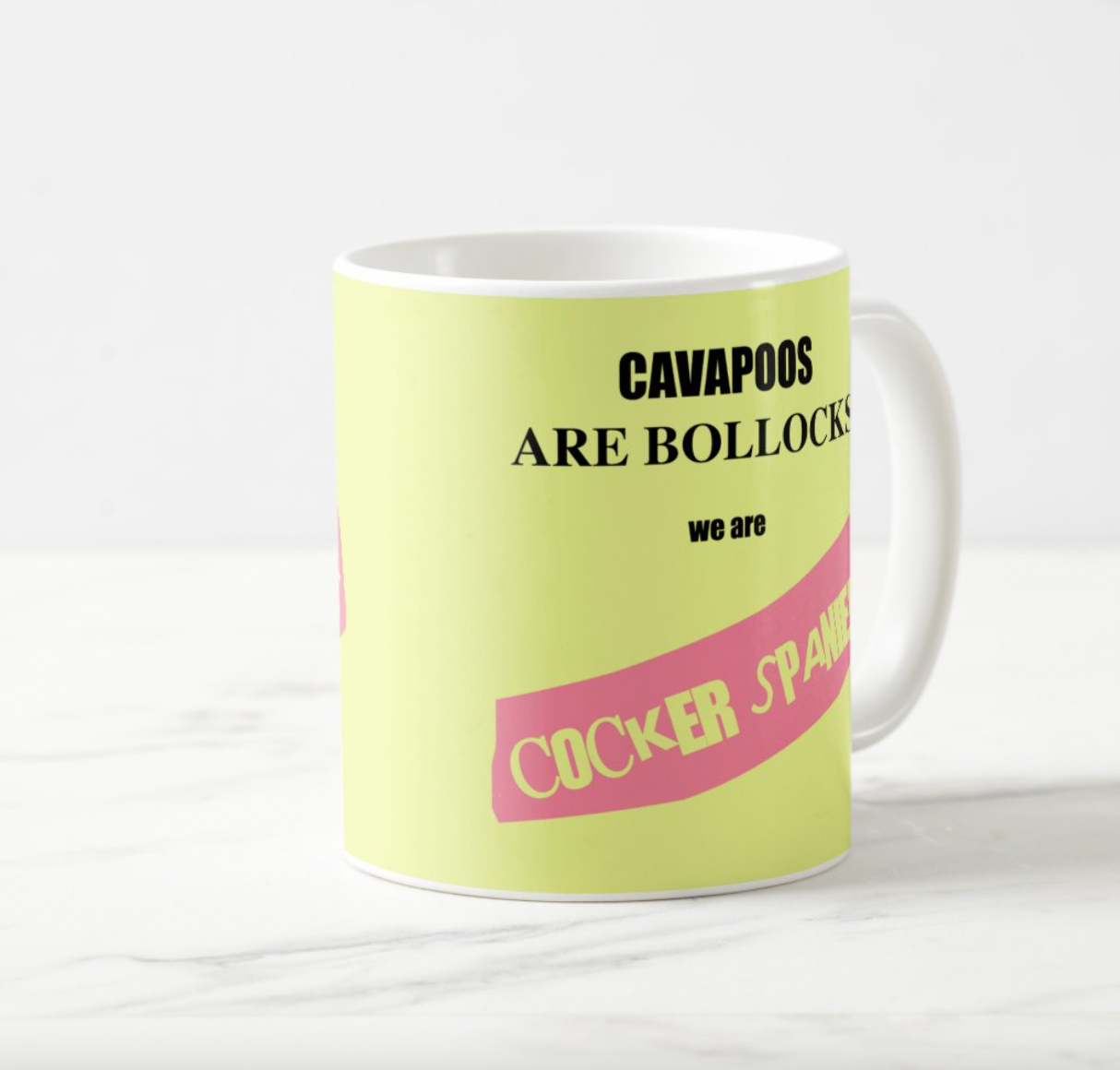 Funny Cocker Spaniel Mug - Cavapoos are Bollocks