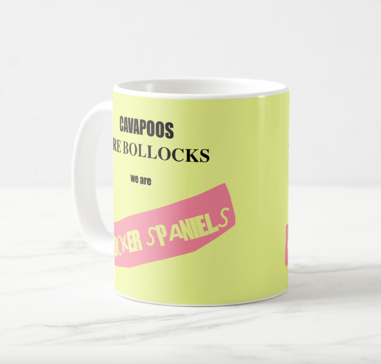 Funny Cocker Spaniel Mug - Cavapoos are Bollocks